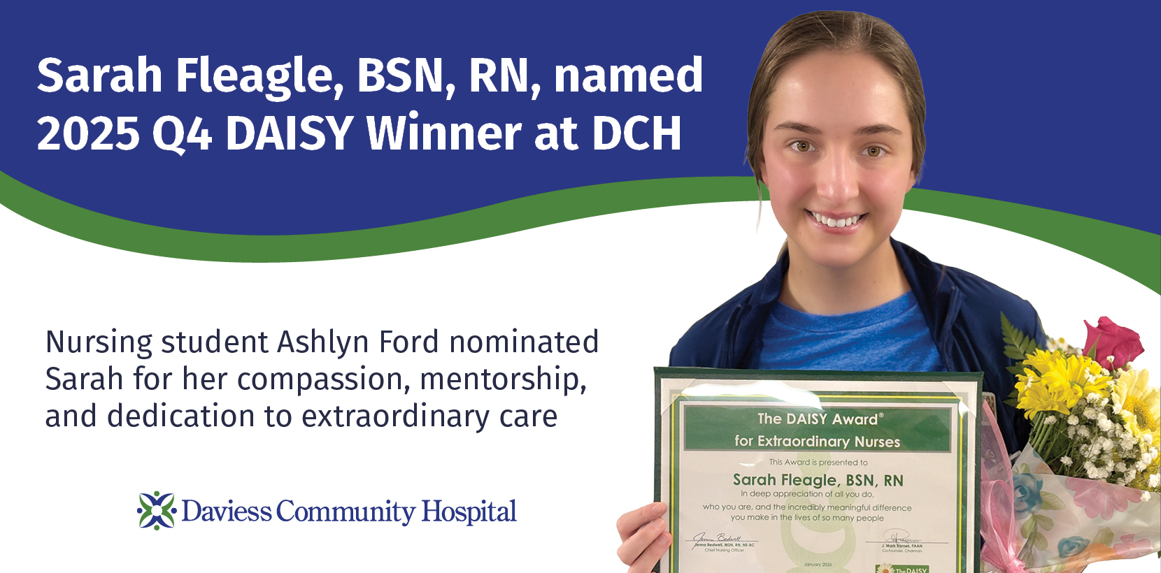 Sarah Risinger Rn Sarah Fleagle, BSN, RN, Named Q4 2025 DAISY Award Winner | DCH